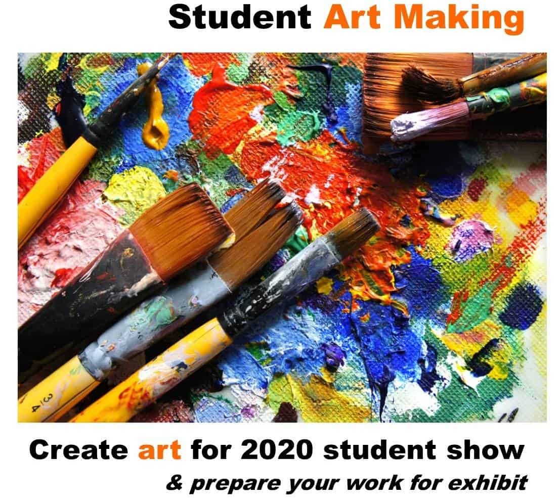 Student Art Making, Feb. 28, 1-5 pm, Feb. 29, 9am-1pm